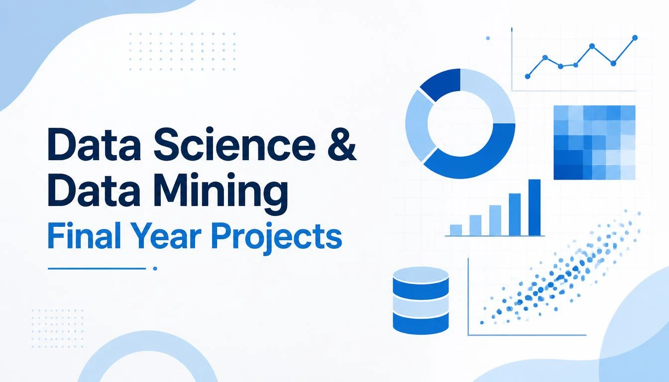 Data Science & Data Mining Final Year Projects in Coimbatore (with Real Datasets)